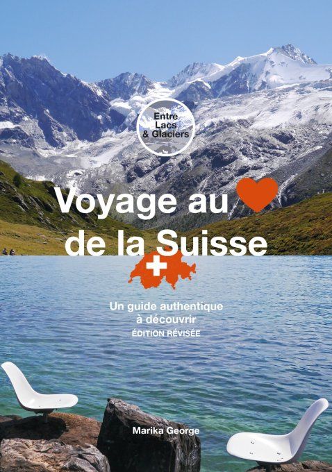 livre "voyage au coeur de la Suisse" 